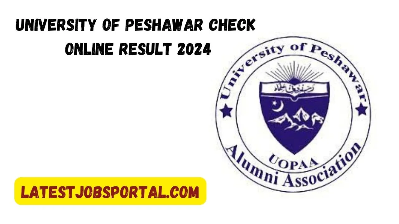University of Peshawar Check Online Result 2024 Check Online
