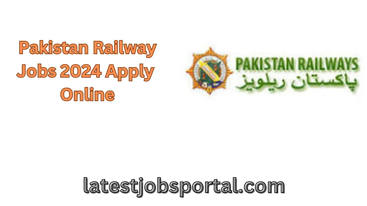 Pakistan Railway Jobs 2024 Apply Online